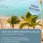 Karibik Golfurlaub Casa de Campo Resort & Villas, Dominikanische Republik